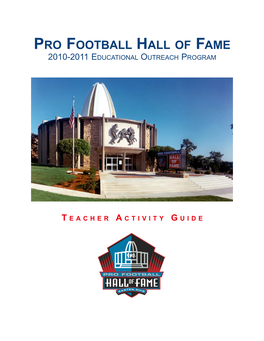 Pro Football Hall of Fame 2010-2011 Educational Outreach Program