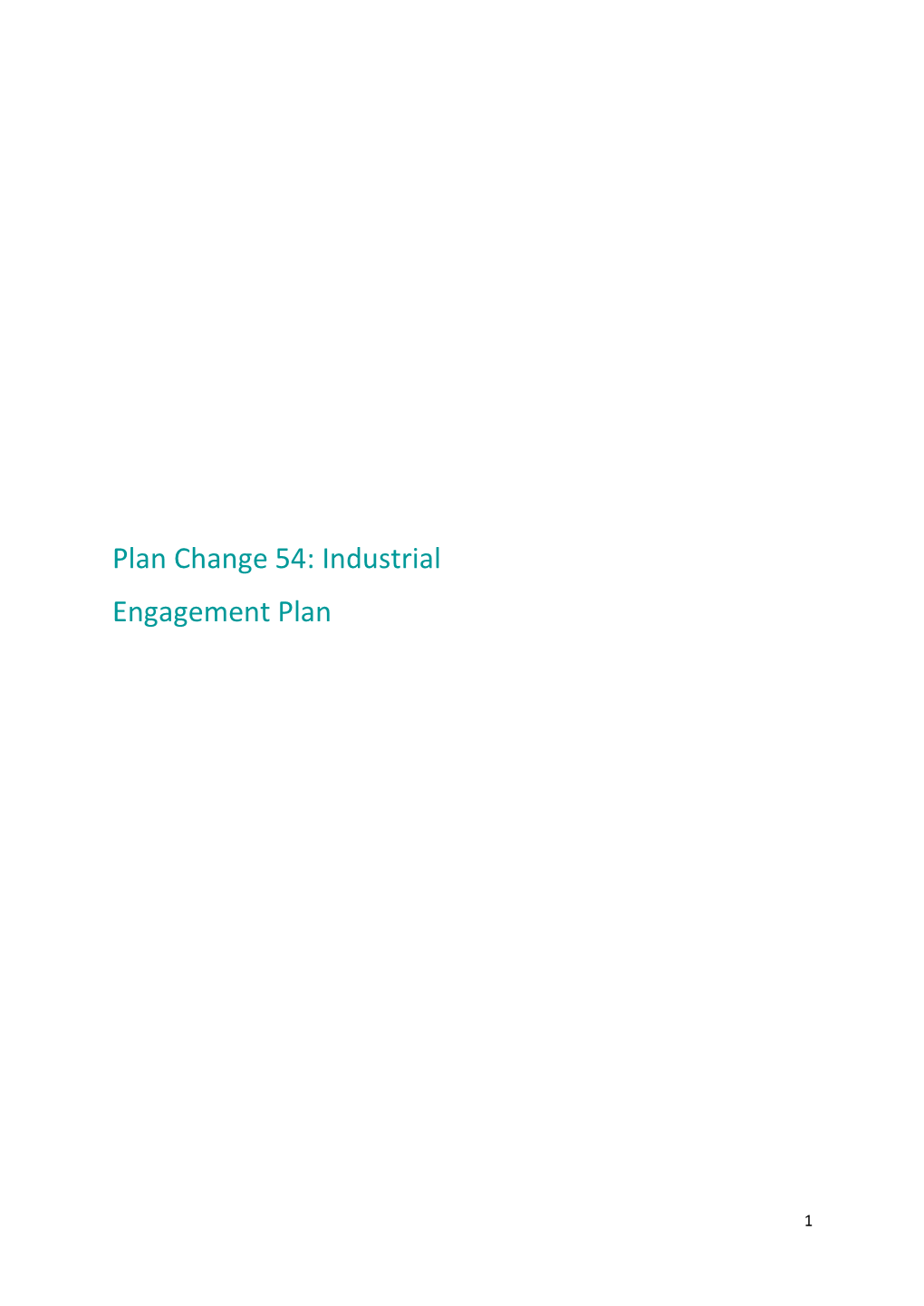 Plan Change 54: Industrial Engagement Plan