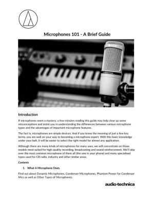 Microphones 101 - a Brief Guide