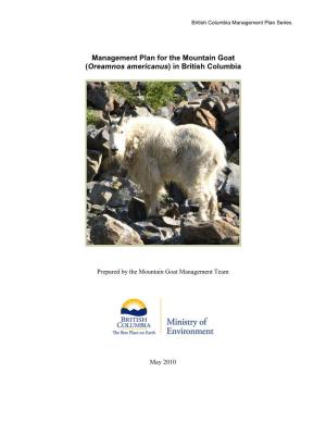 Management Plan for the Mountain Goat (Oreamnos Americanus) in British Columbia