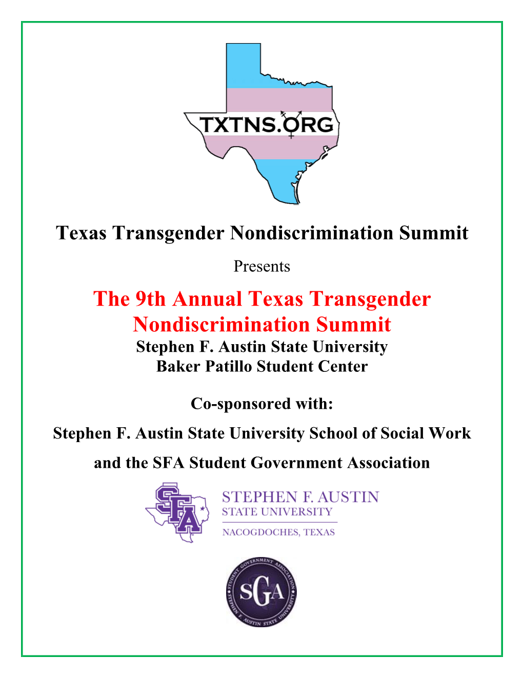 The 9Th Annual Texas Transgender Nondiscrimination Summit Stephen F