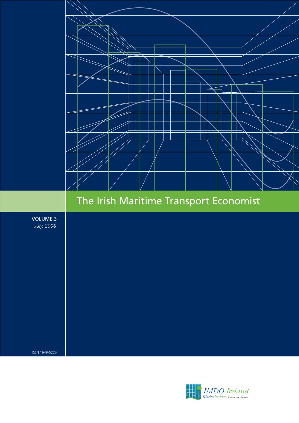 Irish Maritime Transport Economist 2005, Volume 3