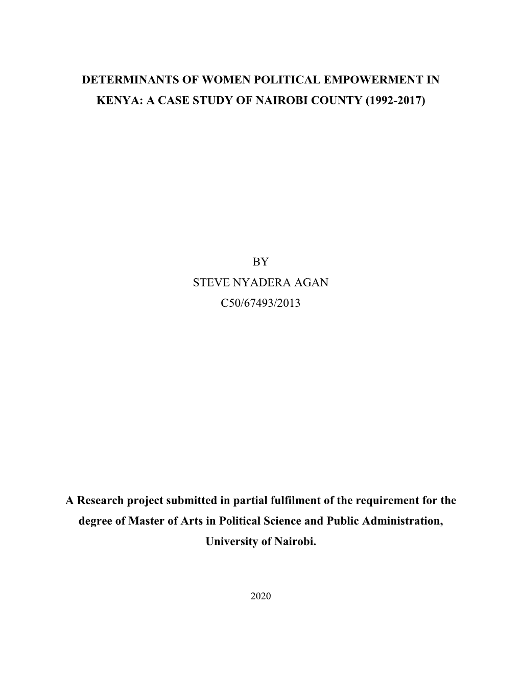 Determinants of Women Political Empowernment in Kenya. a Case Study of Nairobi