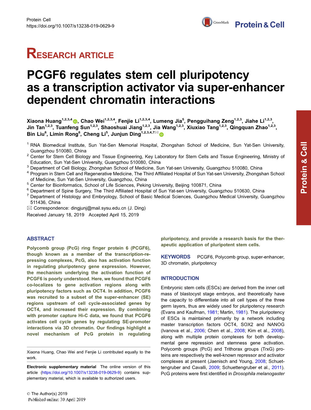 PCGF6 Regulates Stem Cell Pluripotency As a Transcription Activator Via Super-Enhancer Dependent Chromatin Interactions