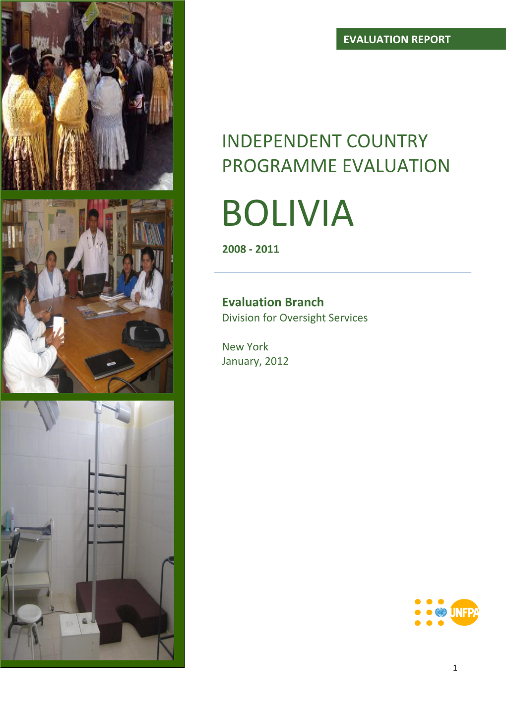 Bolivia 2008 - 2011