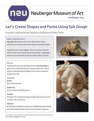 Let's Create Shapes and Forms Using Salt Dough
