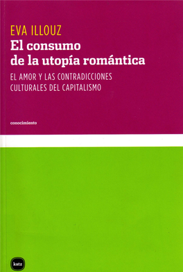 El Amor Y Las Contradicciones Culturales Del Capitalismo