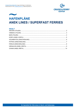 Hafenpläne Anek Lines / Superfast Ferries