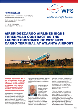 Airbridgecargo Airlines Signs Three-Year Contract As the Launch Customer of Wfs’ New Cargo Terminal at Atlanta Airport