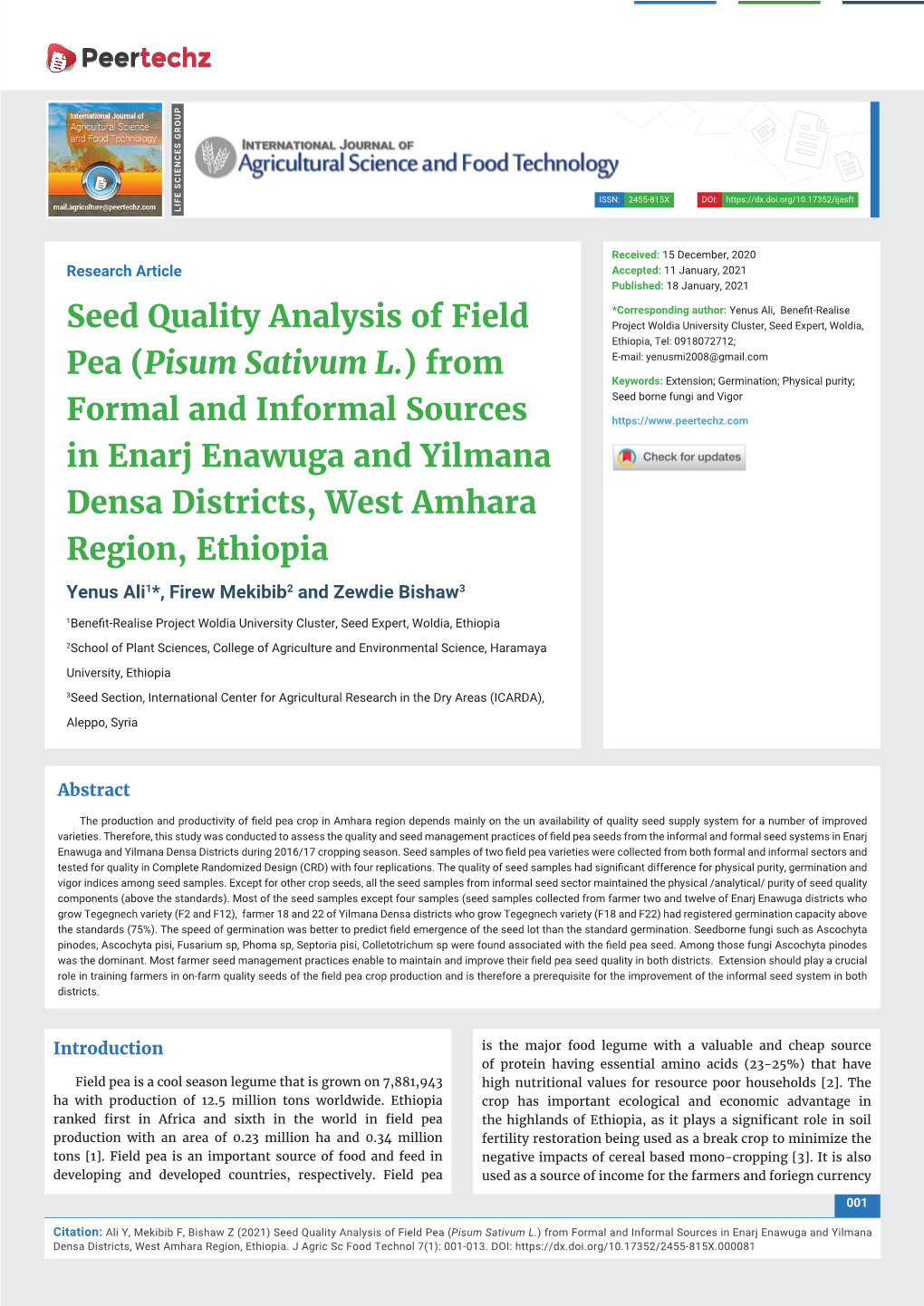 From Formal and Informal Sources in Enarj Enawuga and Yilmana Densa Districts, West Amhara Region, Ethiopia