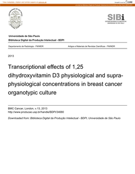 Transcriptional Effects of 1,25 Dihydroxyvitamin D3 Physiological and Supra- Physiological Concentrations in Breast Cancer Organotypic Culture