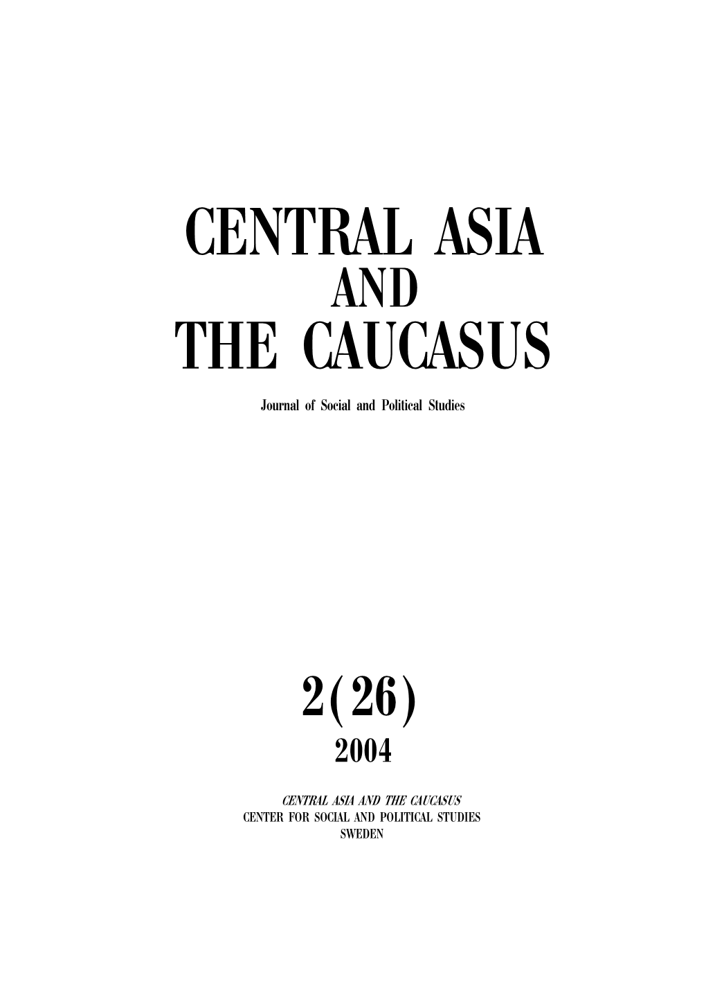 Central Asia the Caucasus