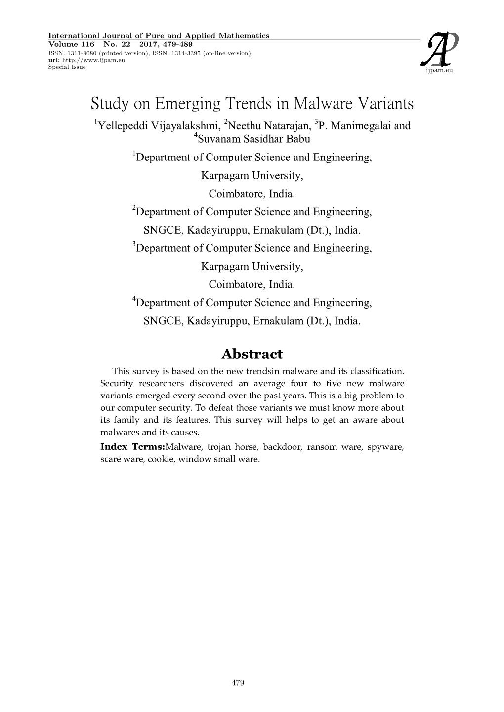 Study on Emerging Trends in Malware Variants 1Yellepeddi Vijayalakshmi, 2Neethu Natarajan, 3P