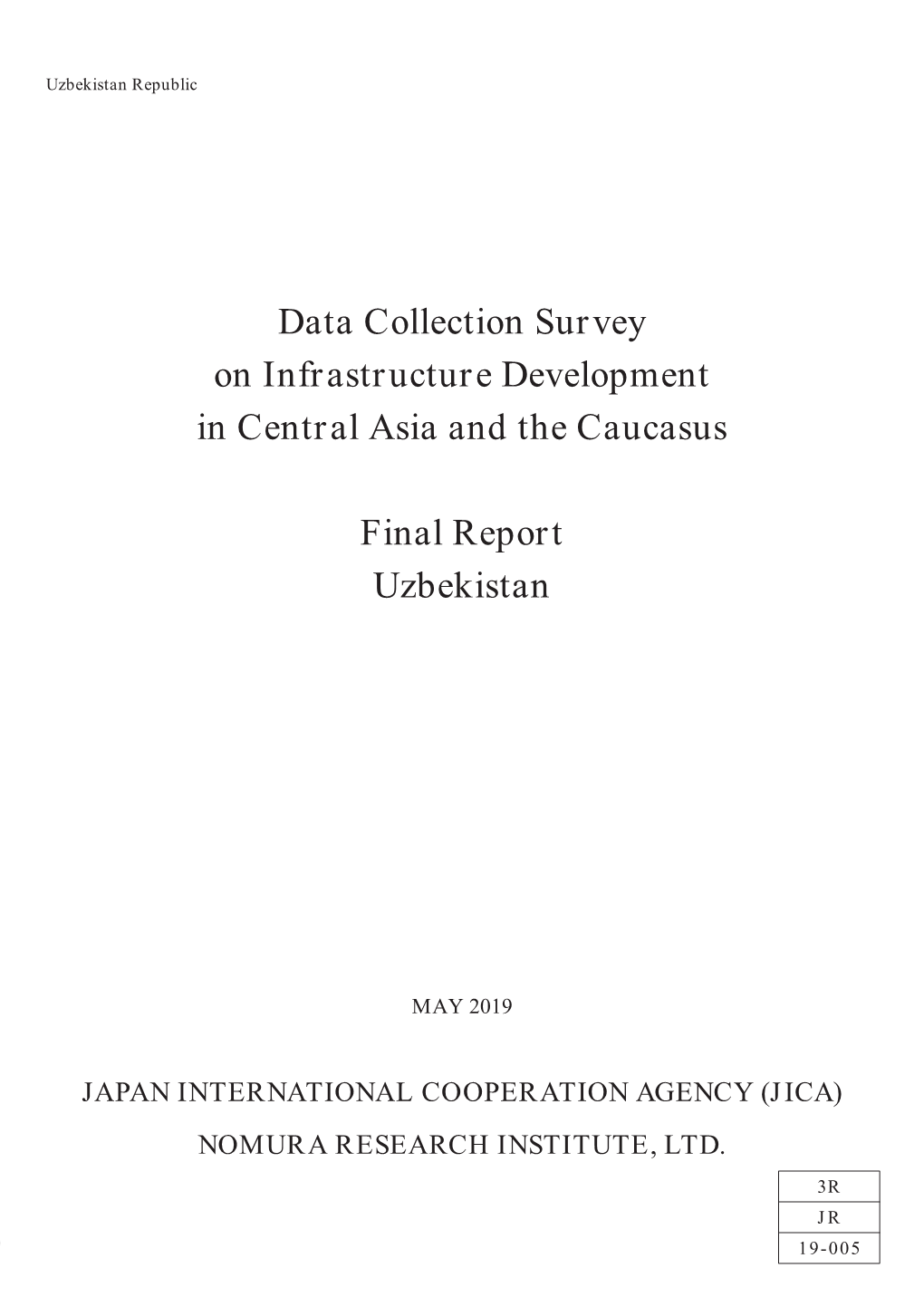 Data Collection Survey on Infrastructure Development in Central Asia and the Caucasus