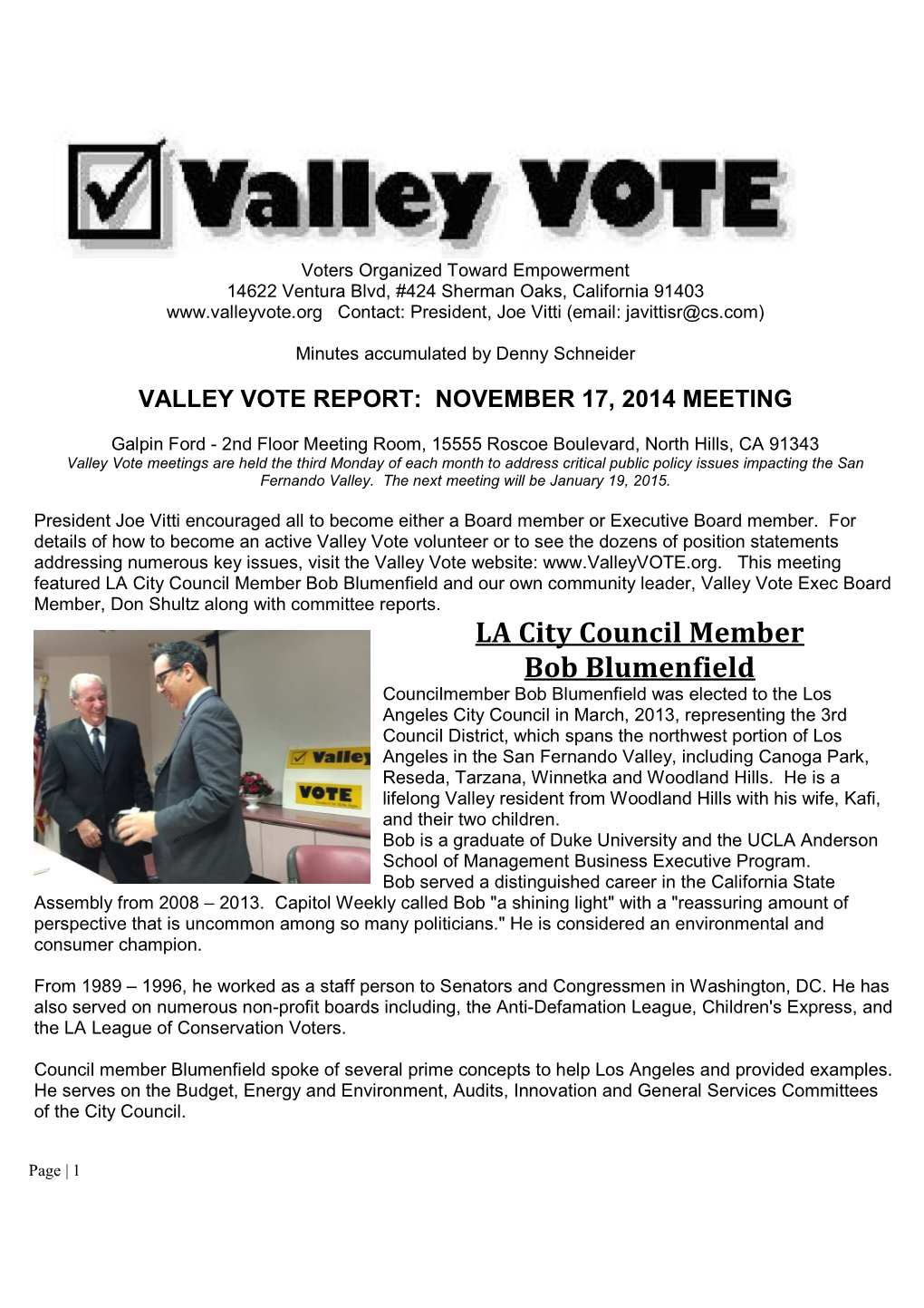 LA City Council Member Bob Blumenfield and Our Own Community Leader, Valley Vote Exec Board Member, Don Shultz Along with Committee Reports