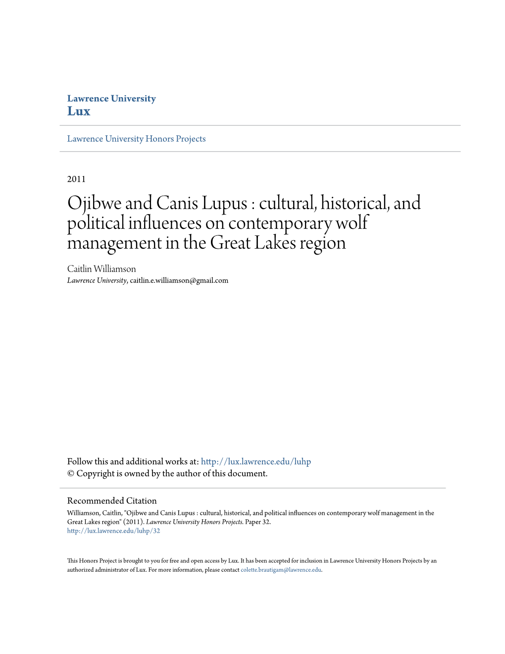 Ojibwe and Canis Lupus : Cultural, Historical, and Political Influences