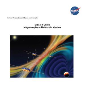 Mission Guide Magnetospheric Multiscale Mission