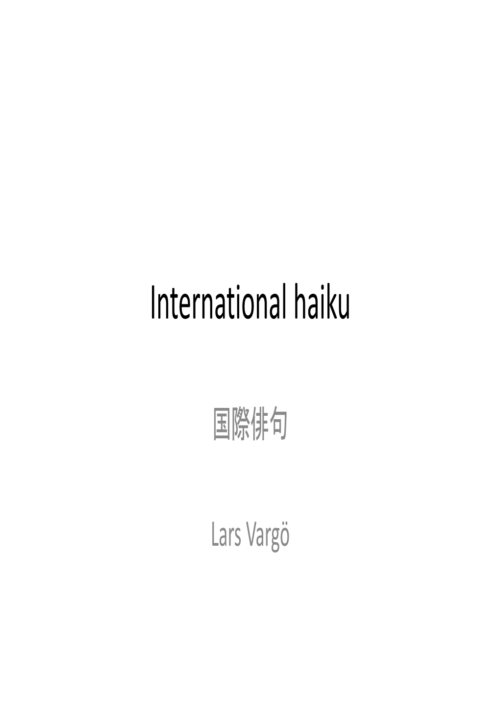 International Haiku