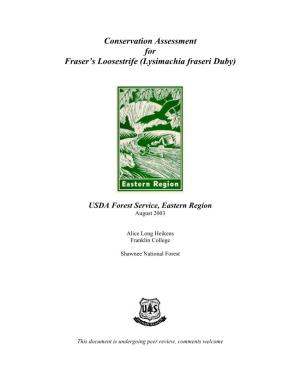Conservation Assessment for Fraser’S Loosestrife (Lysimachia Fraseri Duby)