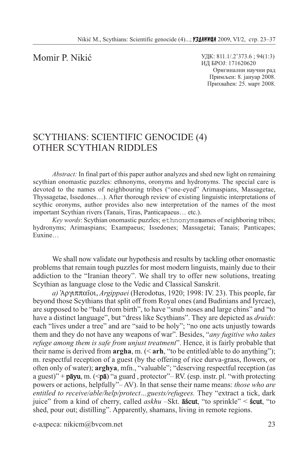 Momir P. Nikić SCYTHIANS: SCIENTIFIC GENOCIDE (4