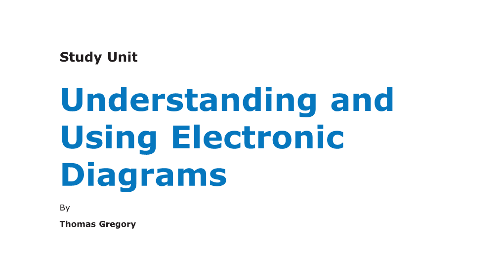 Understanding and Using Electronic Diagrams