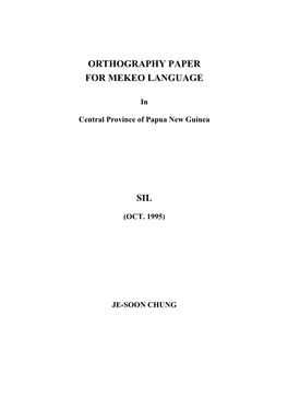 Orthography Paper for Mekeo Language