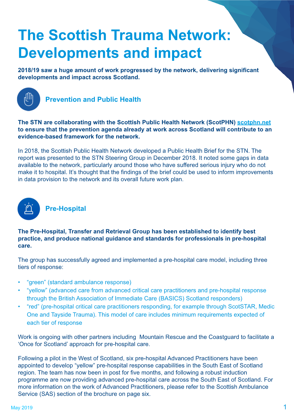 Developments and Impact 2018/19 Saw a Huge Amount of Work Progressed by the Network, Delivering Significant Developments and Impact Across Scotland