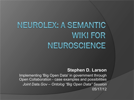 Neurolex: a Semantic Wiki for Neuroscience