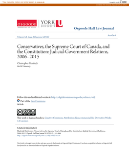 Conservatives, the Supreme Court of Canada, and the Constitution: Judicial-Government Relations, 2006–2015 Christopher Manfredi Mcgill University