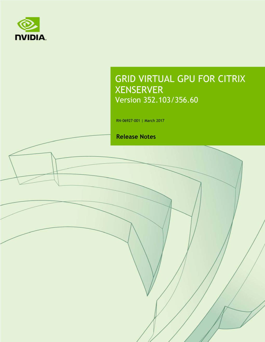 GRID VIRTUAL GPU for CITRIX XENSERVER Version 352.103/356.60