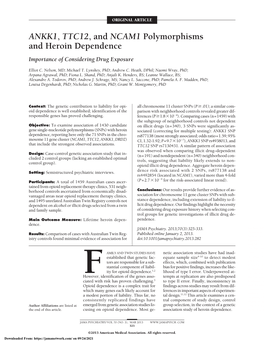 ANKK1, TTC12, and NCAM1 Polymorphisms and Heroin Dependence Importance of Considering Drug Exposure