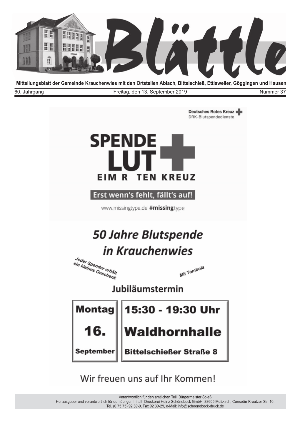 Mitteilungsblatt Der Gemeinde Krauchenwies Mit Den Ortsteilen Ablach, Bittelschieß, Ettisweiler, Göggingen Und Hausen 60. Jahrgang Freitag, Den 13