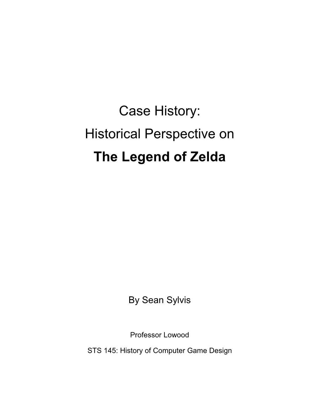 Case History: Historical Perspective on the Legend of Zelda