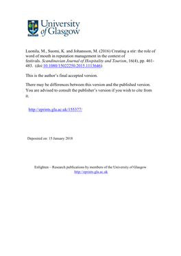 Luonila, M., Suomi, K. and Johansson, M. (2016) Creating a Stir: the Role of Word of Mouth in Reputation Management in the Context of Festivals