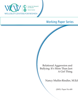 Relational Aggression and Bullying: It’S More Than Just a Girl Thing