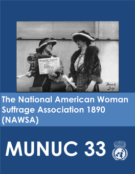 The National American Woman Suffrage Association 1890 (NAWSA) MUNUC 33 1 the National American Woman Suffrage Association 1890 (NAWSA)| MUNUC 33