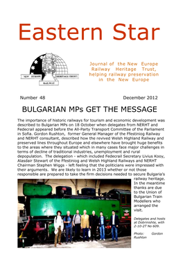 BULGARIAN Mps GET the MESSAGE