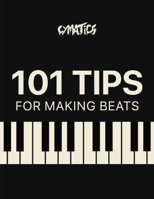 101 Tips for Making Beats