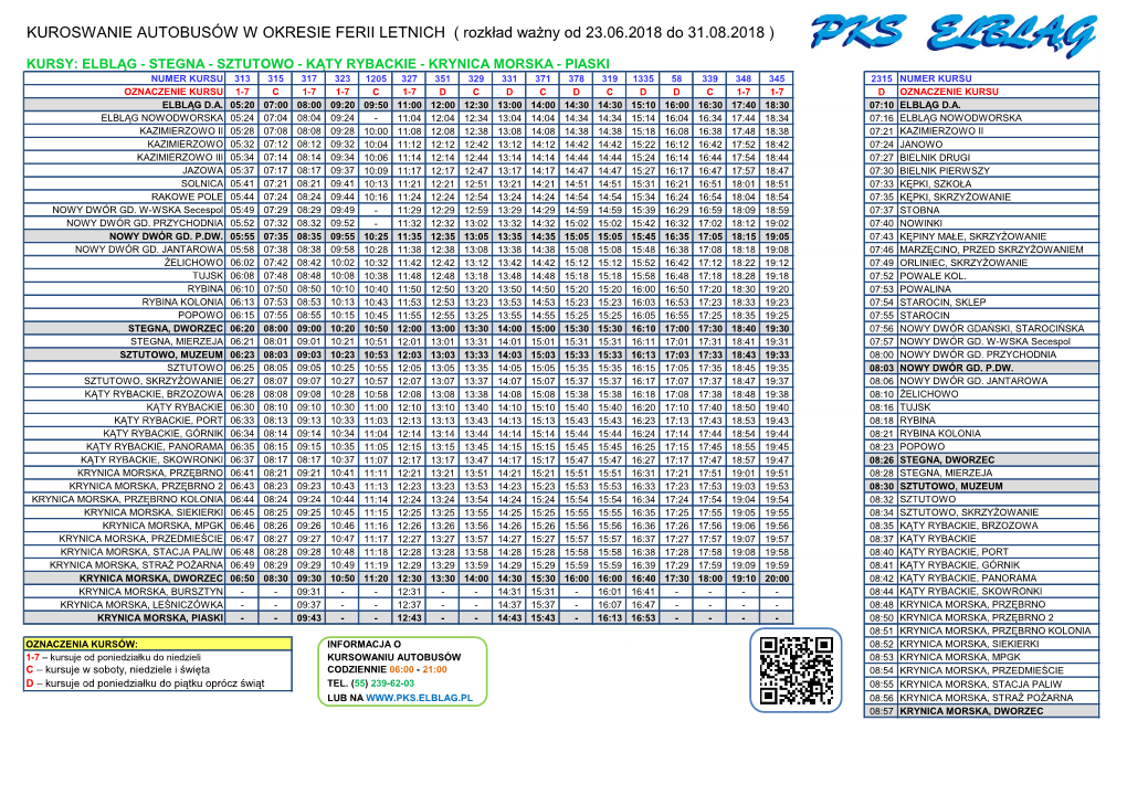 KUROSWANIE AUTOBUSÓW W OKRESIE FERII LETNICH ( Rozkład Wa�Ny Od 23.06.2018 Do 31.08.2018 )