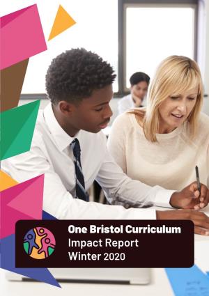 One Bristol Curriculum Impact Report Winter 2020