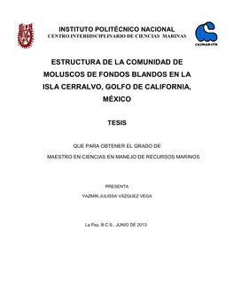 Estructura De La Comunidad De Moluscos De Fondos Blandos En La Isla Cerralvo, Golfo De California, México