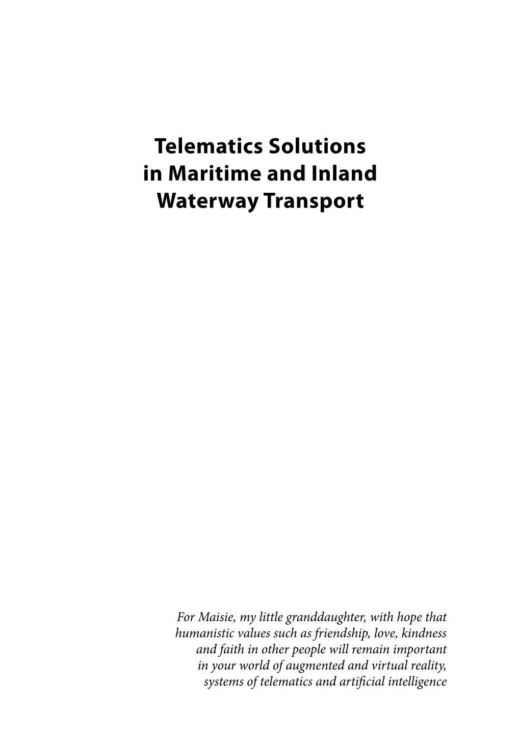 Telematics Solutions in Maritime and Inland Waterway Transport