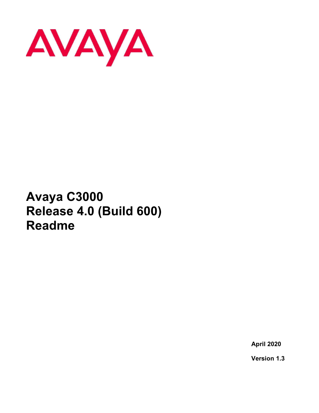 Avaya C3000 Release 4.0 (Build 600) Readme