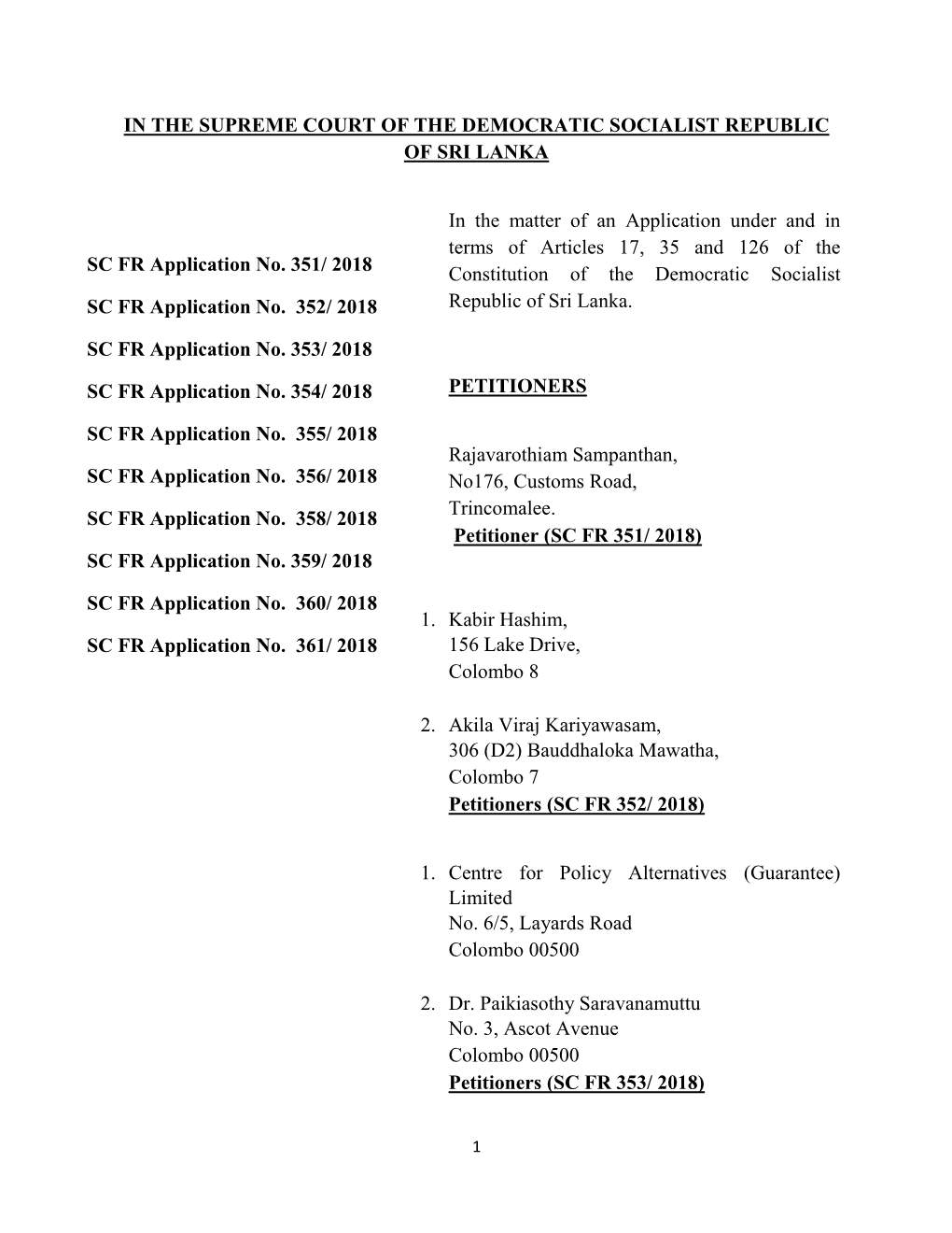 SC FR Application No. 351/ 2018 Constitution of the Democratic Socialist SC FR Application No