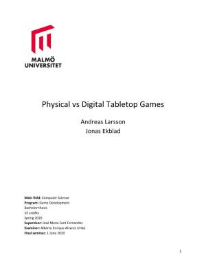 Physical Vs Digital Tabletop Games