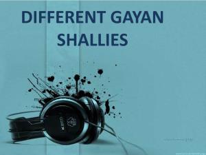 Different Gayan Shallies Hindustani Music