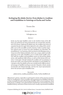 Reshaping the Jātaka Stories: from Jātakas to Avadānas and Praṇidhānas in Paintings at Kucha and Turfan