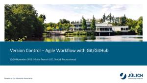Version Control – Agile Workflow with Git/Github