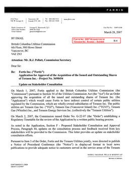 Fortis Inc. ("Fortis") Application for Approval of the Acquisition of the Issued and Outstanding Shares of Terasen Inc