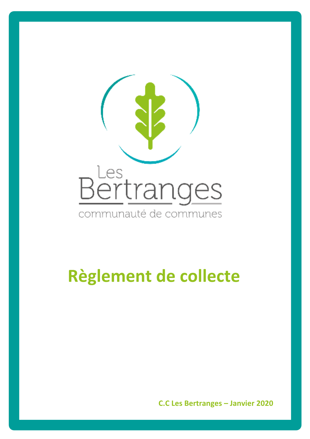 Règlement De Collecte